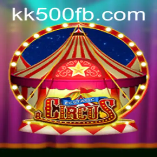 EcstaticCircus: The Enchanting World of KK500