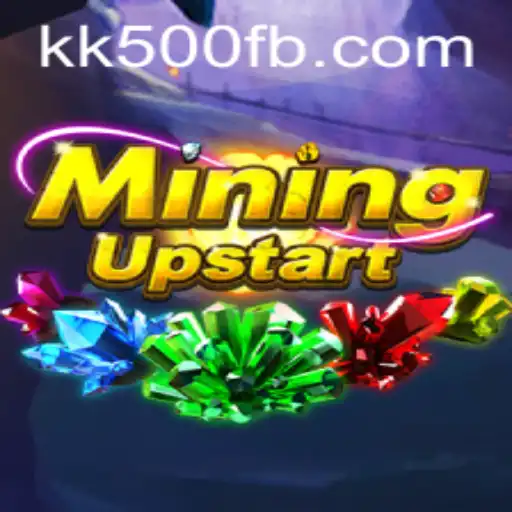 MiningUpstart and the Rise of KK500: A Deep Dive into the New Gaming Phenomenon